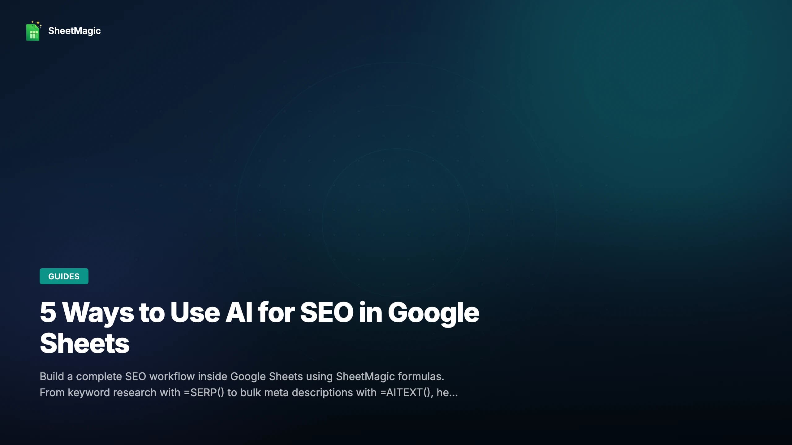 5 Ways to Use AI for SEO in Google Sheets