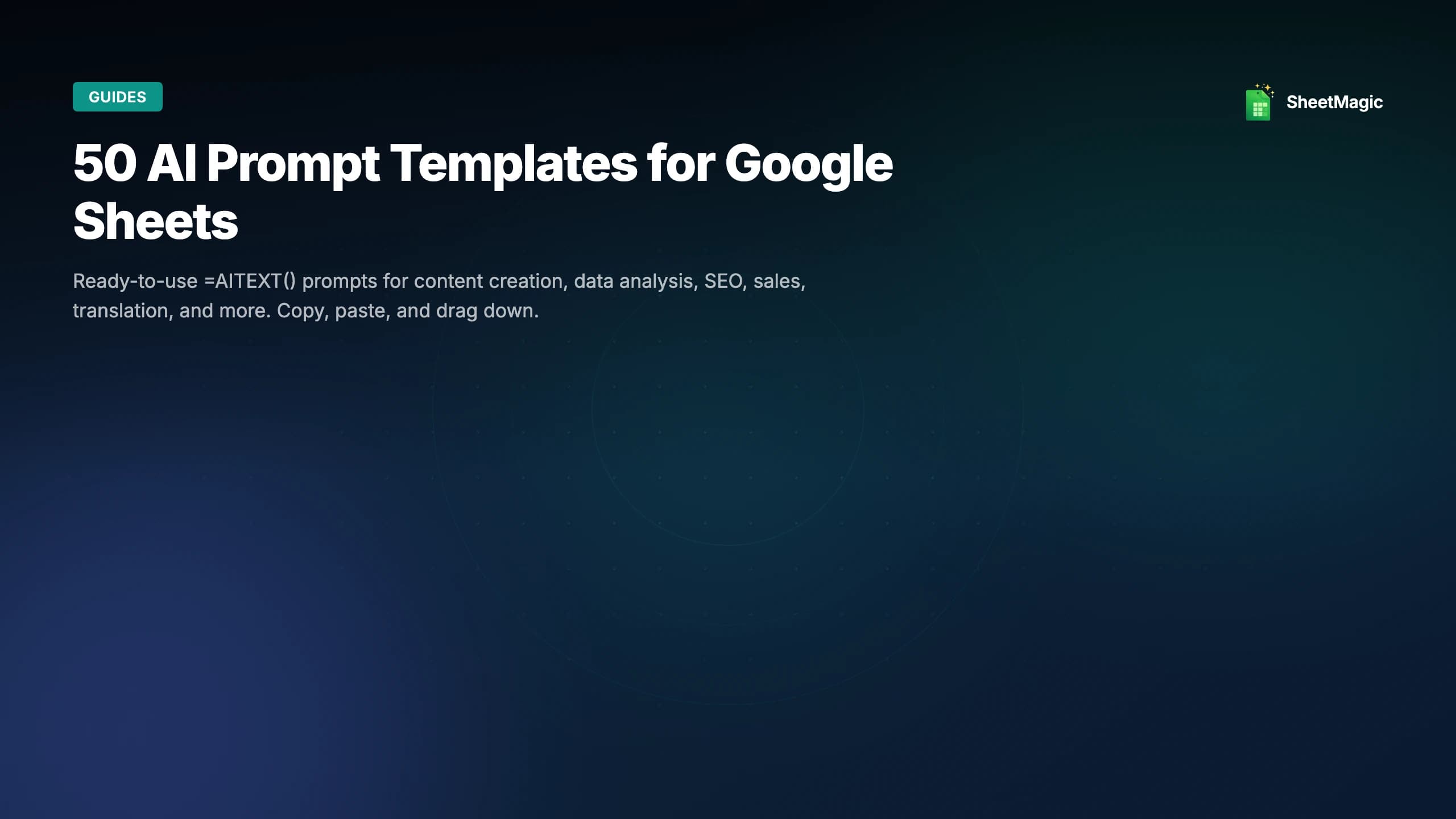 50 AI Prompt Templates for Google Sheets